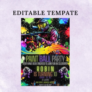 Può includere: Un colorato invito a una festa di paintball con un'illustrazione di un giocatore di paintball. Il design presenta il testo "EDITABLE TEMPATE" in alto e "PAINT BALL PARTY" con i dettagli dell'evento sottostanti.