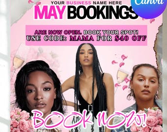May include: Pink and white graphic with the text "MAY BOOKINGS" in black. The text "ARE NOW OPEN. BOOK YOUR SPOT! USE CODE: MAMA FOR $40 OFF" is in white. The text "BOOK NOW!" is in pink. The graphic features three women with different hairstyles.