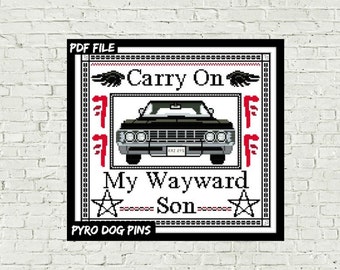 Carry On My Wayward Son - Modern Cross Stitch Pattern - PDF - Counted Cross Stitch Sampler - Instant Download