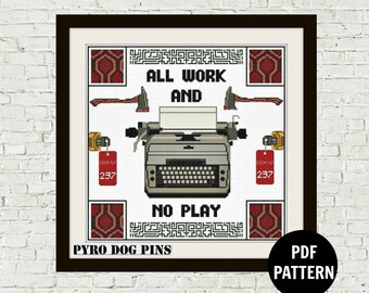All Work and No Play Typewriter - Cross Stitch Pattern PDF - Modern Cross Stitch Sampler - Instant Download Digital Pattern