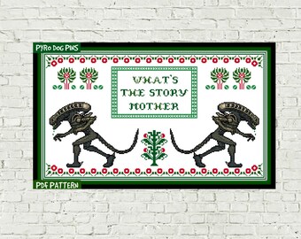 What's The Story Mother Cross Stitch Pattern PDF - Alien Cross Stitch Sampler INSTANT DOWNLOAD