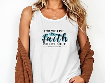 Live By Faith Tank Top, Comfort Colors Christian Tank, Bible Verse Tank, Faith Apparel Shirt, Religious Tank, Inspirational Jesus Tank