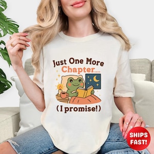 Just One More Chapter Comfort Colors Shirt, Bookish Merch Book Lover Shirt Bookish Girly Shirt Reading Shirt Reader T Shirt Cute Book TShirt