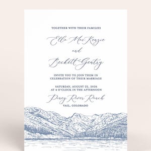 May include: A white wedding invitation with blue script and a mountain and lake illustration. The invitation includes the names Ella Mae Kenzie and Beckett Gentry, along with the date, time, and location of the ceremony.