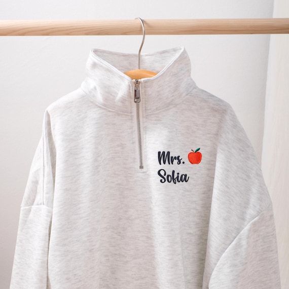 Personalized Teacher Quarter Zip Sweatshirt, Custom Embroidered Teacher Name Pullover, Graduation Gift for Teachers, Sweatshirt for Women