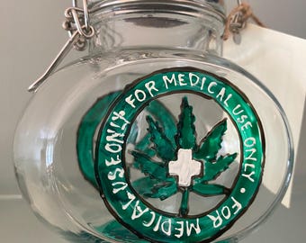 Herb Jar, Medical Use Only Container, Fun Gift, 420, Hand Painted Upcycled Glass Jar