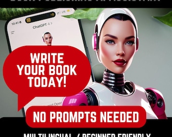Könnte beinhalten: Werbung für einen KI-Assistenten für das Buchveröffentlichen. Das Bild zeigt eine futuristische Frau mit rosa Akzenten und dem Text "SCHREIBEN SIE IHR BUCH HEUTE!" in einer roten Sprechblase. Zusätzlicher Text lautet "KEINE PROMPTS ERFORDERLICH" und "MEHRSPRACHIG / ANFÄNGERFREUNDLICH".