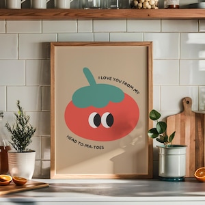 Tomato Print I Love You From My Head To-Ma-Toes – Cute Kitchen or Nursery Wall Art, Romantic Foodie Gift, Vegetable Decor