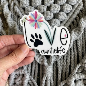 Love Auntie Life Sticker