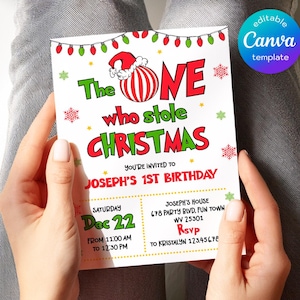 May include: A white birthday invitation card featuring red and green text that reads The One Who Stole Christmas, Joseph's 1st Birthday, and event details. The design includes a red and white striped ornament with a Santa hat and string lights.