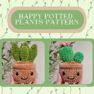 Crochet potted plant pattern, low sew pattern, crochet pot, crochet plant, happy potted plants