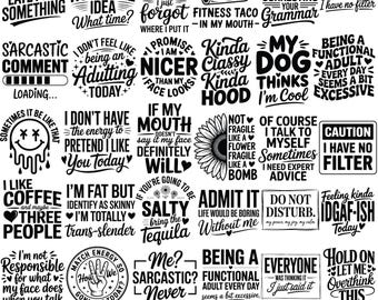 Funny Sarcastic Quotes SVG Bundle, Adult Humor Designs (Digital Download)