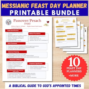May include: A Messianic Feast Day Planner printable bundle featuring a detailed Passover/Pesach guide with sections for feast identification, biblical foundation, God's command, historical meaning, and messianic fulfillment, plus 10 feast day planners.