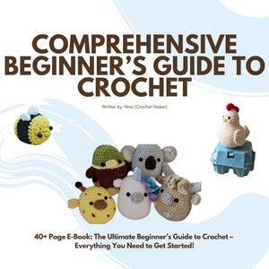 Guide du crochet pour débutants, Apprendre le crochet, Tutoriels de crochet, Comment crocheter - Le guide ultime du crochet pour débutants