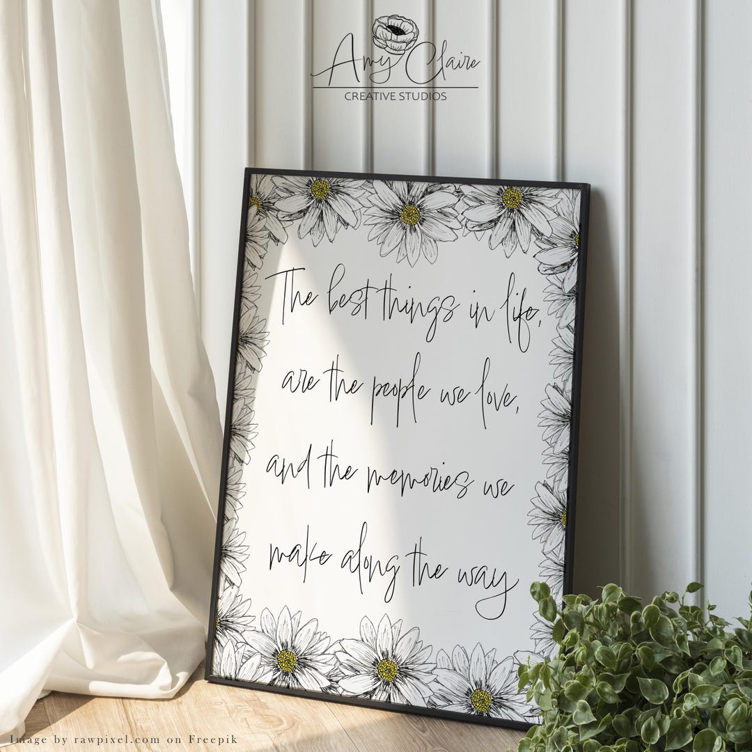 Inspirational Life Quote Wall Art, Daisy Floral Print: (digital ...
