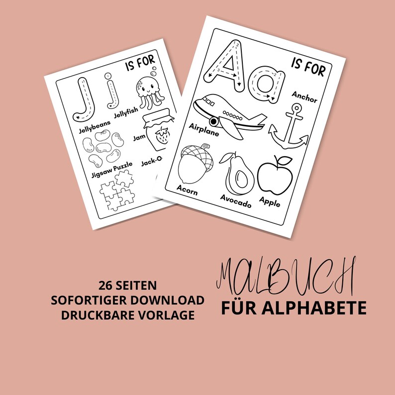K&ouml;nnte beinhalten: Zwei schwarz-wei&szlig;e, druckbare Alphabetseiten mit Illustrationen. Eine Seite sagt "J IS FOR" mit Bildern von Geleebohnen, einer Qualle, Marmelade, einem Puzzle und Jack-O. Die andere Seite sagt "A IS FOR" mit einem Flugzeug, einem Anker, einer Eichel, einer Avocado und einem Apfel.