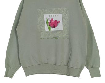 Vintage 90&#39;s Tulip Flower Soft Green Medium Sweatshirt Skagit Valley Tulip Festival Flowers Pullover Crewneck Size M