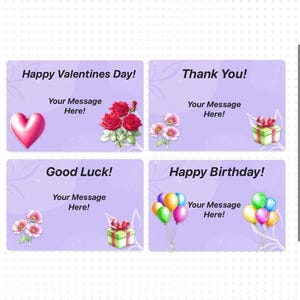 May include: Four lavender greeting cards with white text and illustrations. The cards read "Happy Valentine's Day," "Thank You," "Good Luck," and "Happy Birthday." Each card has space for a message and features a heart, roses, flowers, a gift, and balloons.