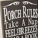 see more listings in the Porch Patio Deck Signs section