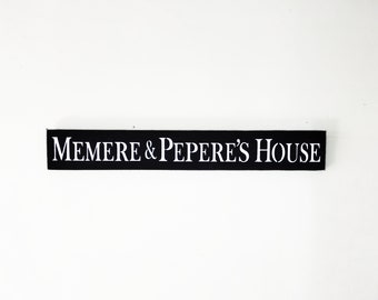 Memere and Pepere's House Sign Mother's Day Gift