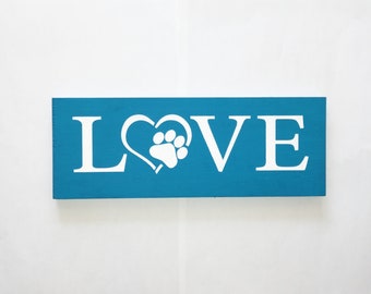 Animal Rescue Love wood sign with paw print  Turquoise and White, Animal Lover, Dog Lover, Cat Lover