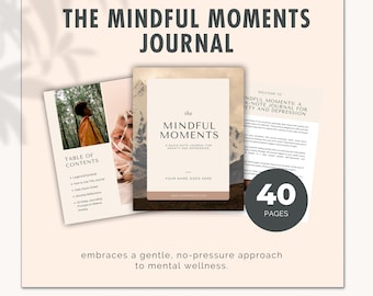 Mindful Moments Journal Canva Template | Anxiety & Depression Journal | Mental Health Printable | Digital download