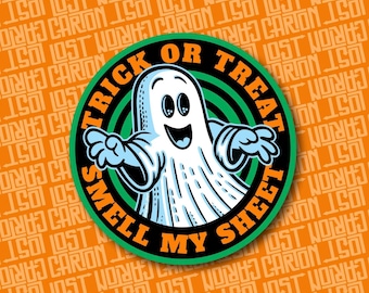 Trick or Treat Smell My Sheet Sticker | Funny Retro Ghost Halloween | Ghost Humor Decal