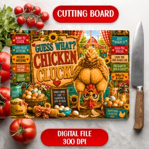 Guess What Chicken Cluck Funny Farm Rustic Hen Cutting Board Design Sublimation Digital Download