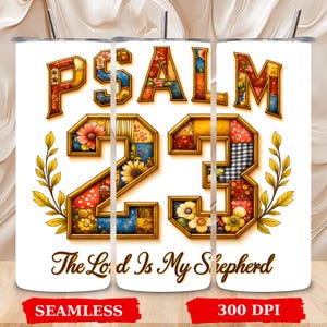 Psalm 23 The Lord Is My Shepherd 20 OZ Skinny Tumbler Wrap Seamless & Straight Sublimation Design Digital Download Religious Inspirational