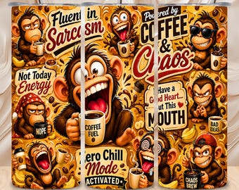 Diseño digital para envolver un vaso térmico sin costuras de 20 oz con divertidos monos sarcásticos y la temática del caos del café. Descarga digital.