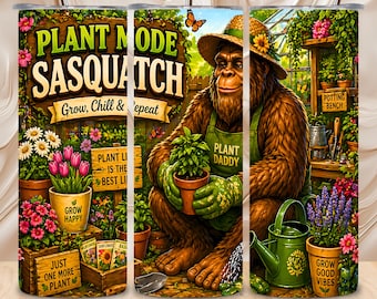 Diseño divertido de Bigfoot para amantes de las plantas y el jardín, 20 oz, sin costuras, para sublimación, descarga digital.