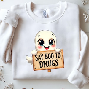 Say BOO To Drugs,Digital Download,Sublimation PNG,Spooky Ghost,Red Ribbon Week, Anti Drugs,Halloween Season,Drug Free,Cute Ghost,Funny Shirt