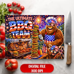 May include: A rectangular chopping board featuring a vibrant illustration of a bigfoot character in an American flag bandana and apron, holding a spatula and a stack of burgers. The text "THE ULTIMATE BBQ TEAM" is displayed.