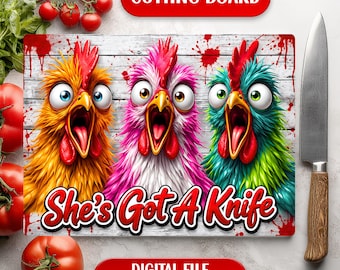 Lustige Hühner – Sie hat ein Messer! Küchenhumor – Schneidebrett aus Glas – Sublimationsdesign – Digitaler Download