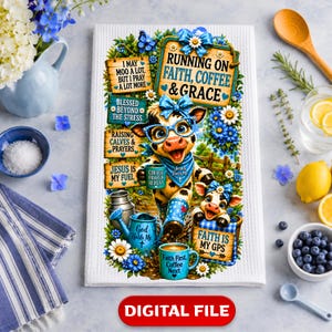 Running On Faith Coffee Grace Tea Towel Sublimation Design Christian Cow Kitchen PNG Farmhouse Digital Download