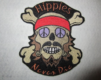 Embroidered Hippies Never Die Iron On Patch, Hippie Patch, Iron On Patch, Embroidered Patch, Embroidered Applique, Hippies Never Die, Peace