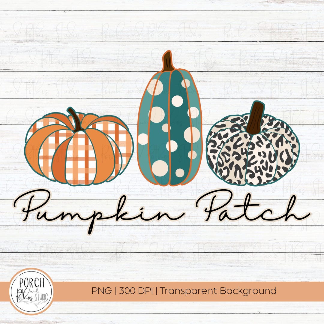 Pumpkin Patch PNG | Preppy Fall PNG | Autumn Vibes Sublimation ...
