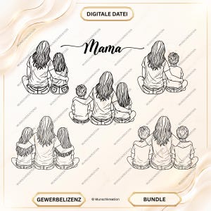 Peut inclure: Un ensemble de fichiers numériques présentant des illustrations au trait noir d'une figure maternelle avec diverses combinaisons d'enfants. Le texte Mama est centré en haut, avec les étiquettes Digitale Datei, Gewerbelizenz et Bundle en bas.