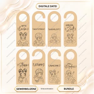 May include: A set of eight beige door hangers featuring line art illustrations of children and German text including Bitte leise, Nicht stören, Kuschelzeit, Vorlese-Zeit, Stopp, Ruhezone, and Chill-Modus. The digital file includes a commercial license.