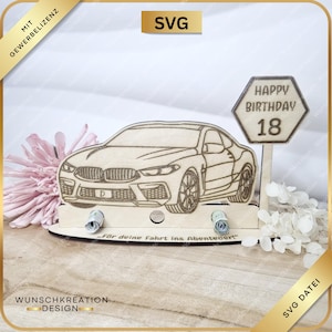 SVG laserbestand auto geld cadeau | DIY houten standaard met gravering | Aanpasbaar | Verjaardag | 16. 18. | Bedrijfsvergunning | Rijbewijs