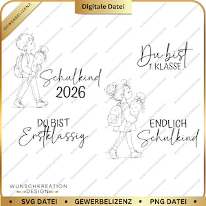 Peut inclure: Un fichier de conception numérique présentant des illustrations au trait noir de deux enfants avec des sacs à dos tenant des cônes d'école. Le texte inclut Schulkind 2026, Du bist 1. KLASSE, Du bist Erstklassig et ENDLICH Schulkind. Inclut les étiquettes Digitale Datei, WUNSCHKREATION DESIGN, SVG DATEI et PNG DATEI.