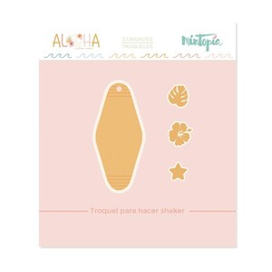 May include: A light pink card with the word "Aloha" and a wave design. It features a yellow hotel key tag, a leaf, a hibiscus flower, and a star. The text "Troquel para hacer shaker" is at the bottom.