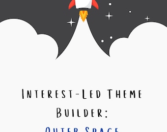 Outer Space Theme Builder | Interest-Led Homeschool Unit | K–12 Educational Printable Pack