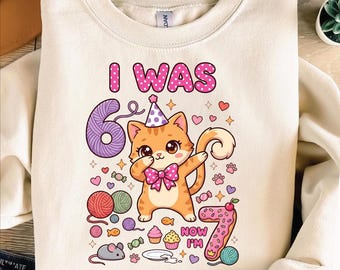 I Was 6 Now I'm 7 Cat PNG, Cute Dabbing Kawaii Cat Party Hat Bow Birthday Shirt Design, Girls 7th Birthday Sublimation Digital Download