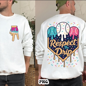 May include: White sweatshirt with a colorful ice cream cone graphic on the front. The back features a baseball-themed design with the text "Respect the Drip" and baseballs with dripping ice cream. Sprinkles are scattered around the design.