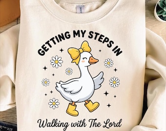 Getting My Steps In PNG SVG EPS, Christian Walking Design, Faith Duck Graphic, Walking with The Lord Shirt, Cute Religious Digital Download