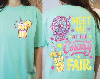 Meet Me At The County Fair PNG, Summer Fair Sublimation Design, Cute Lemonade Shirt Design, Ferris Wheel Carnival PNG, Fair Season Png