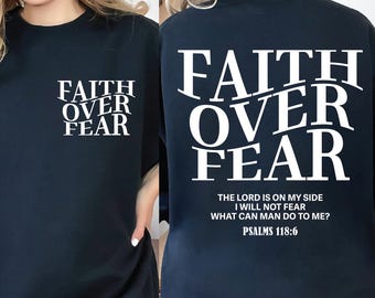 Faith Over Fear SVG PNG, Psalm 118 6 Bible Verse, Religious Typography PNG, Christian Png, Women Faith Jesus, Bible Verses Inspirational