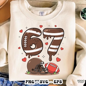 May include: Cream-colored sweatshirt featuring a chocolate-themed football design with the number 67. The design includes a football helmet, a red football, hearts, and stars. The bottom of the sweatshirt has the text "PNG SVG EPS".