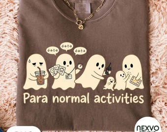 Para Normal Activities PNG, Funny Paraprofessional Halloween Sublimation, Cute Ghost SPED Team Shirt PNG, Trendy Fall Png, Para Squad Gift